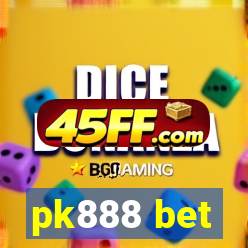 pk888 bet